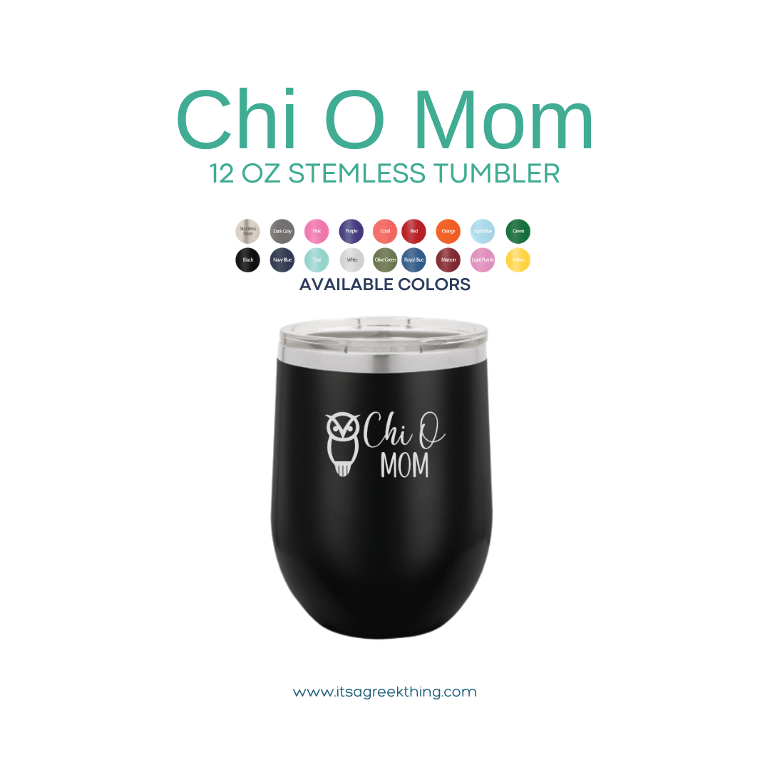 Chi Omega Mom Stemless 12 Oz Tumbler
