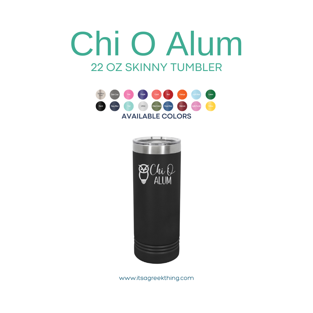 Chi Omega Alum 22 Oz Skinny Tumbler